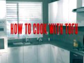 How To Cook With Tofu