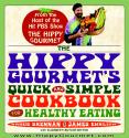Hippy Gourmet Cookbook For Healthy Eating