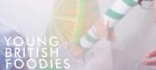 Young British Foodie Awards 2012: Calling For A Food Revolution