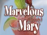 Marvelous (bloody) Mary