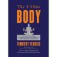The 4 Hour Body - Weight Loss Guide By Time Ferriss