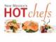 New Mexicos Hot Chefs