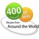 400 Calories or Less Recipes From Around the World Cookbook