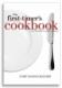 The First Timer's Cookbook