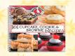 101 Cupcake, Cookie & Brownie Recipes Cookbook