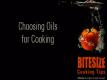 Choosing Oils For Cooking