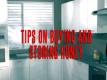 Tips on Buying and Storing Honey