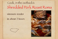 Shredded Pork Roast Roma