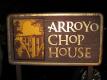 Arroyo Chop House