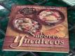 Chichen Itza Cookbook Video: Sabores Yucatecos 