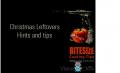 Christmas Leftovers - Hints And Tips
