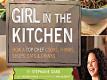 Girl in the Kitchen Book Trailer