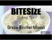 Grape Bircher Muesli