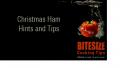 Christmas Ham - Hints And Tips