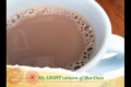 My Light Hot Chocolate Version 