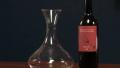 How To Decant A Bottle Of Wine