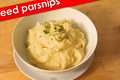 How To Make Mashed Parsnips