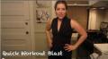 Quick Workout Blast