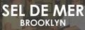 Hungry In Brooklyn - Sel De Mer