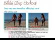 Bikini Strap Workout