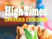 The Official High Times Cannabis Cookbook