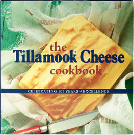 Tillamook Cheese cookbook
