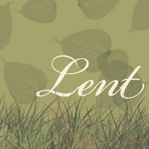 Lent Is