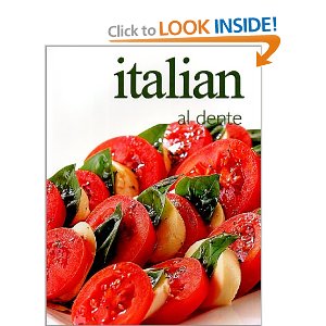 Ultimate Cook Book: Italian al Dente